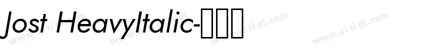 Jost HeavyItalic字体转换